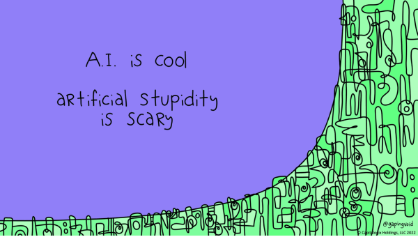 20250810  AI vs Artificial Stupidity